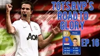Fifa 13 UT - TOTS RVP's Road To Glory Ep.16 The End Is Near!