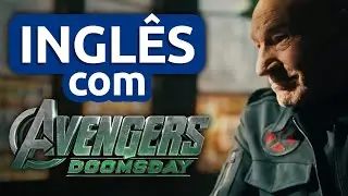 Inglês com VINGADORES: DOUTOR DESTINO (AVENGERS: DOOMSDAY)