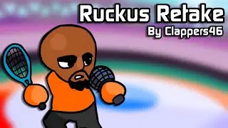 Ruckus Retake | Clappers46 Retake (+FLP)