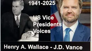 US Vice Presidents Voices - From Wallace to Vance (1941-2025) READ DESCRIPTION