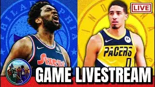 Philadelphia 76ers vs Indiana Pacers Livestream | Play-By-Play and Reactions | Sixers Game Live