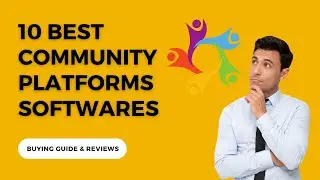 10 BEST Community Platforms Software