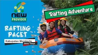 Rafting Pacet Mojokerto | 081938894727 @newprovider