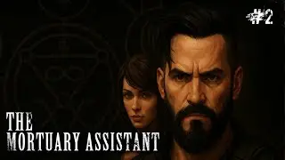 THE MORTUARY ASSISTANT #2 | legjon