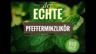 der ECHTE Pfefferminzlik&ouml;r 