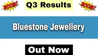 Bluestone Jewellery Results Today | Bluestone Jewellery Q3 Results 2026 | Bluestone Jewellery Share 