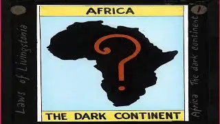 Dark Continent Africa
