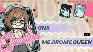 「🏆」 OSU! INDONESIA TOURNAMENT #15 (2025) :: QF (Upper Bracket) &raquo;&raquo; [#3] GNX vs. MejiroMcQueen [#6]