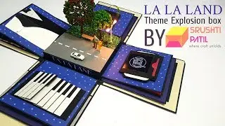 La La Land Theme Explosion Box by Srushti Patil