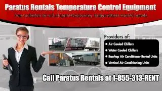 Paratus Chiller & Air Handler rental - 5,000 10,000 15,000 25,000 & 35,000 cfm