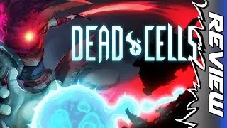 LIVE-DIE-REPEAT | Dead Cells REVIEW