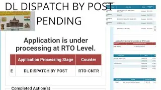 DL DISPATCH BY POST | PRINTING OF DL IN FORM 7 | DL dispatch by post tracking no