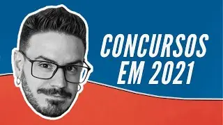 Concursos previstos para 2021