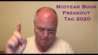 Midyear Book Freakout Tag 2020