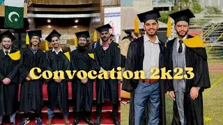 Comsats University Islamabad (CUI) Convocation 2023 || Vlog By Mujtaba Habib