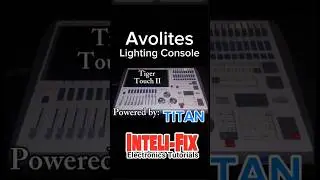 Avolites Tiger Touch 2 || Inteli-Fix #shorts #youtubeshorts
