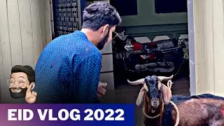 EID VLOG 2022 | BAKRA EID MUBARAK ❤️