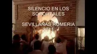 SILENCIO EN LOS SOPORTALES (SEVILLANAS VIRGEN DE LA CORONADA 2011)