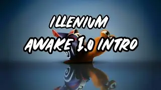 Illenium - Awake 1.0 Intro (Hans Zimmer & Crawl Outta Love VIP)