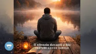 Il Silenzio davanti a Dio