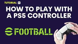 How to play eFootball Mobile with PS5 controller