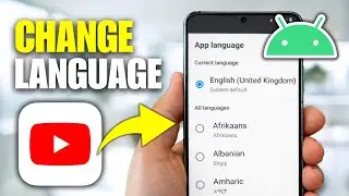 How To Change Language On YouTube App (Mobile)