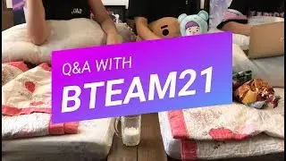 [HAPPY1000KLIKES] Q&A WITH BTEAM21 PART 1&2