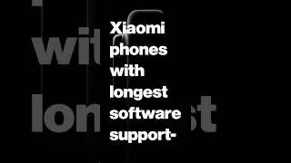 Here are Xiaomi Phones With 6 Years Of Software Support 🤩 #android #xiaomi #redmi #tech #shorts #new
