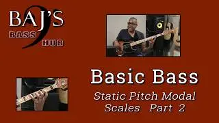Lesson - 11 Static Pitch Modal Scales 2 of 2 with Brent-Anthony Johnson
