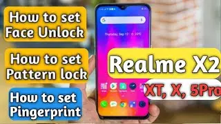 How to set pattern lock, fingerprint, face unlock in realme X2,X,5pro,5
