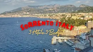 Sorrento Italy 3 hotels, 3 budgets #italiancity,#italianholiday,#budgettravel