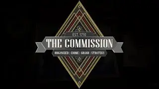DGA Plays: The Commission: Organized Crime Grand Strategy (Ep. 1)