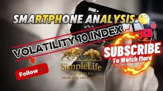 Volatility 10 Index Smartphone Analysis 📈📉
