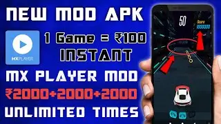 Mx Player New Mod Apk || Automatic Score || Earn ₹2000 Per Day Instant || Smart Tech