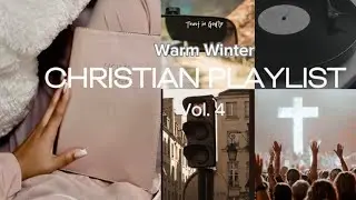 THE BEST CHRISTIAN RNB PLAYLIST | Chill mix, Cosy Playlist | Vol. 4 @ContentbyPrincess