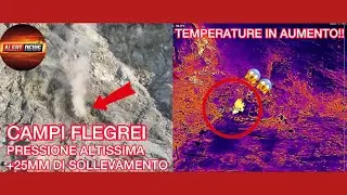 🔥 Campi Flegrei, +25 mm di sollevamento e temperature in aumento: pressione altissima! 11/11/2025
