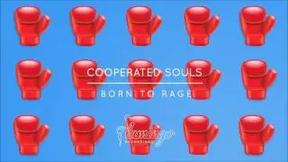 Cooperated Souls - Born To Rage [Flamingo Recordings]