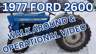 1977 Ford 2600 Tractor Walk Around & Operational Video     $5,900