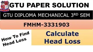 gtu paper solution II fmhm paper solution II head loss II head loss formula