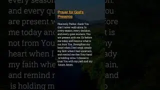 Prayer for God&rsquo;s Presence
