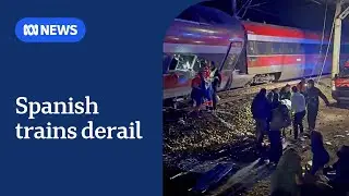 At least 39 dead after two high-speed trains derailed in Spain | ABC NEWS