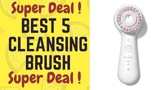 Best 5 Facial Cleansing Brush 2020