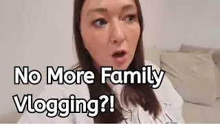 Sarah Ingham Will STOP Family Vlogging! (Soon....)