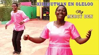 KIRIMUTWAN EN OLELOO BY MERCYBEN/LATEST KALENJIN GOSPEL SONG /OFFICIAL FHD VIDEO/ KENYA GOSPEL