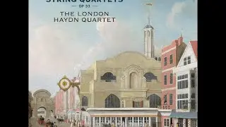 Joseph Haydn&mdash;String Quartets Op 33&mdash;The London Haydn Quartet
