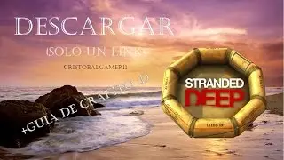 Descargar Stranded Deep [1 Link] Descarga directa + Guia de Crafteo