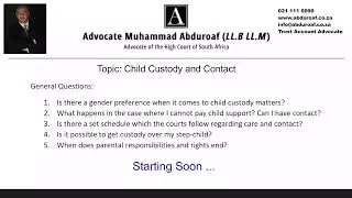 Child Maintenance and Child Custody - With Advocate Muhammad Abduroaf