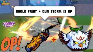 Eagle Fruit + Gun storm is 2026 META BLOX FRUIT 12M+ bounty hunting 