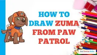 How to Draw Zuma from Paw Patrol: Easy Step by Step Drawing Tutorial for Beginners