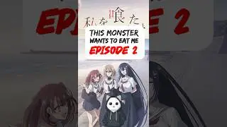 This Monster Wants to Eat Me Episode 2 | Anime Review | Fall 2025 #Anime